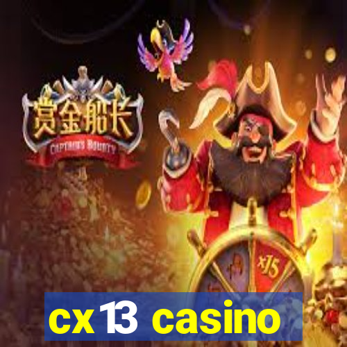 cx13 casino